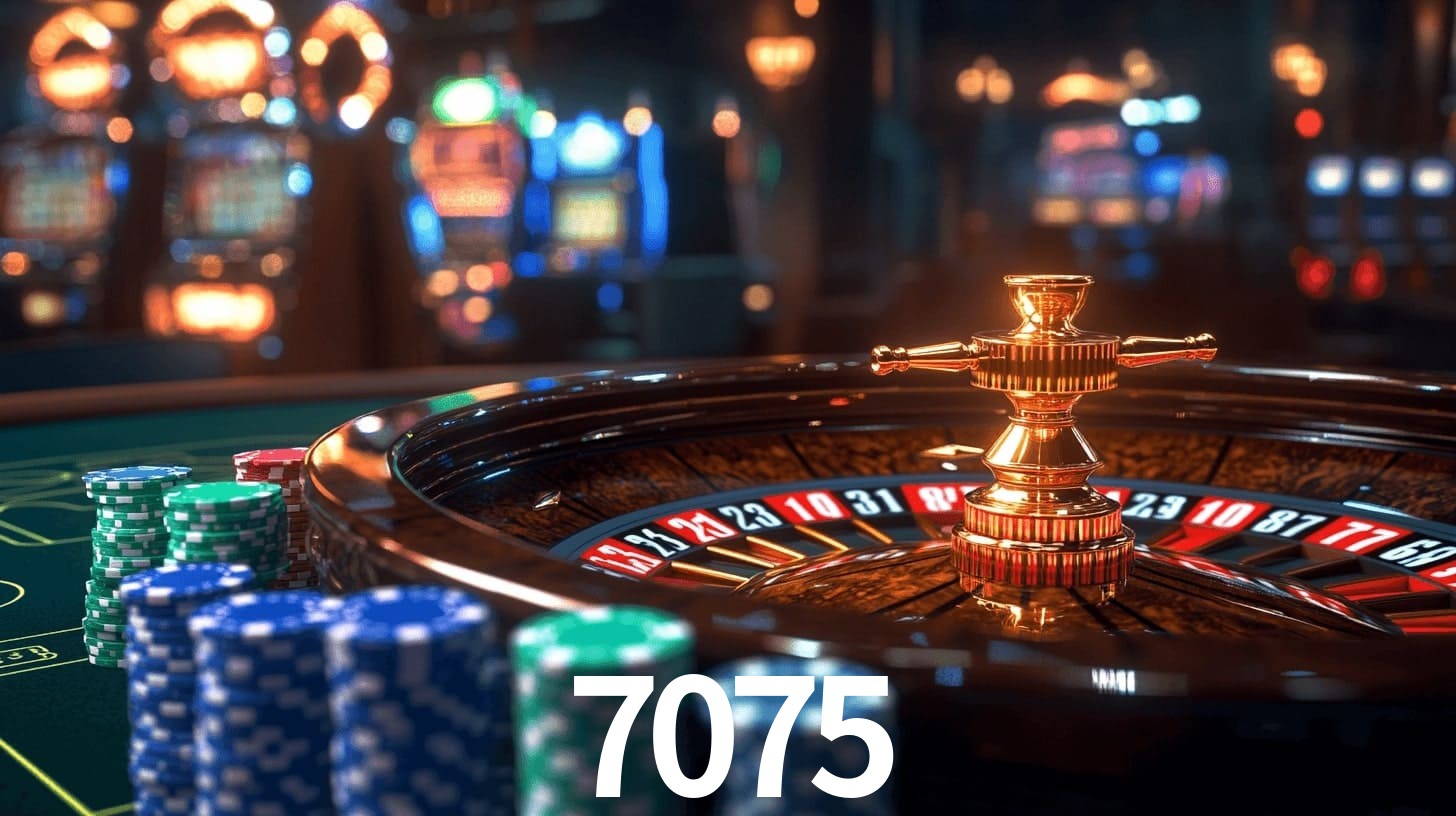 Sinta a adrenalina dos jogos de cassino com 7075